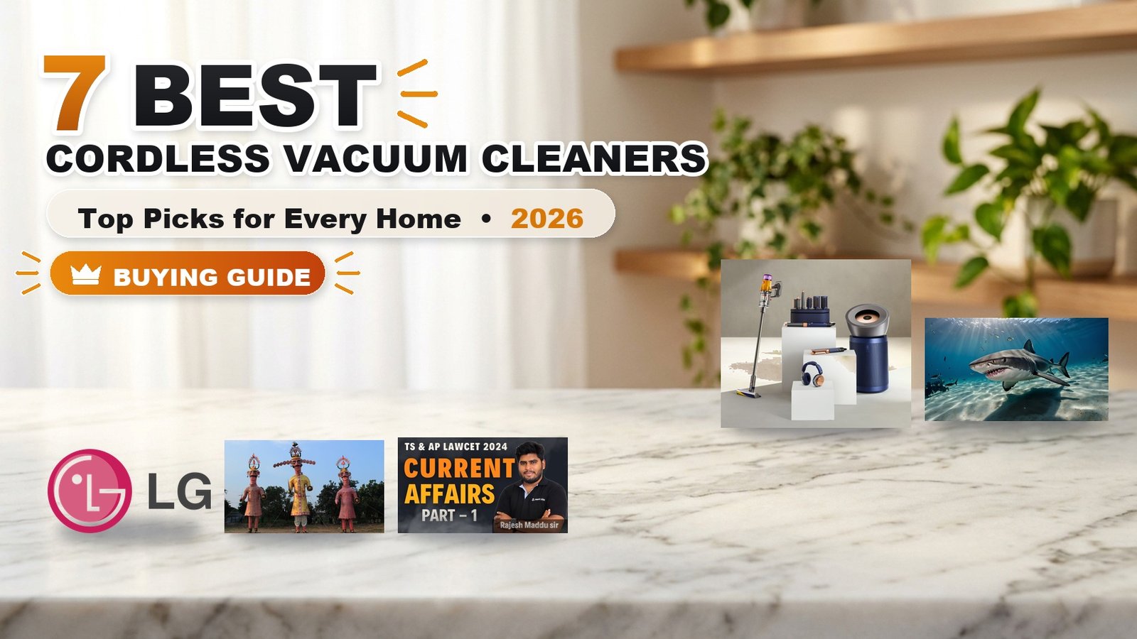 7 Best Cordless Vacuum Cleaners in 2026 - Best Cordless Vacuum Cleaners 2026