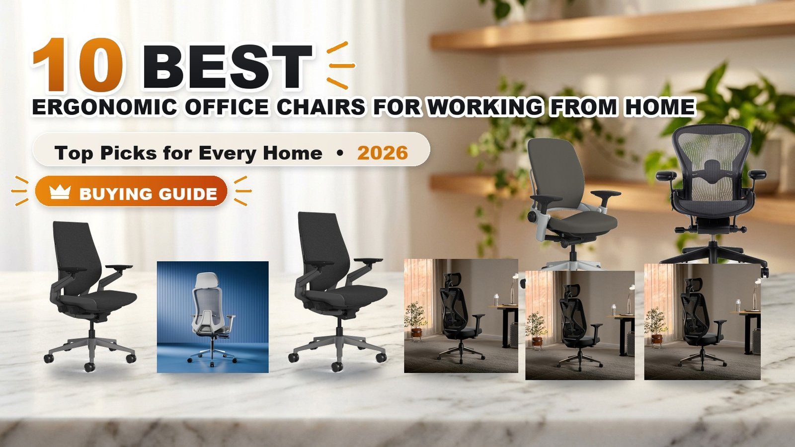 10 Best Ergonomic Office Chairs for Working From Home in 2026 - Best Ergonomic Office Chairs 2026