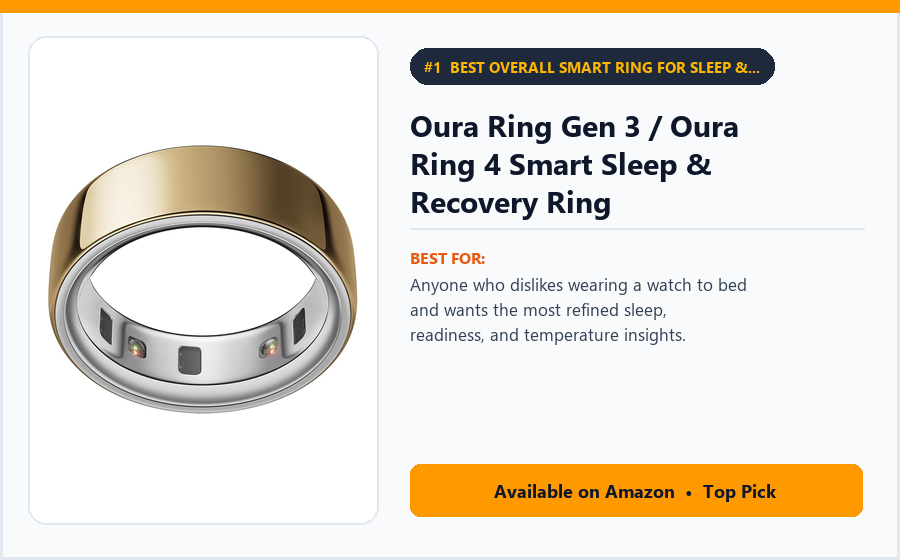 Oura Ring Gen 3 / Oura Ring 4 Smart Sleep & Recovery Ring - Best Overall Smart Ring for Sleep & Recovery Insights (Best Sleep Tracking Devices 2026)