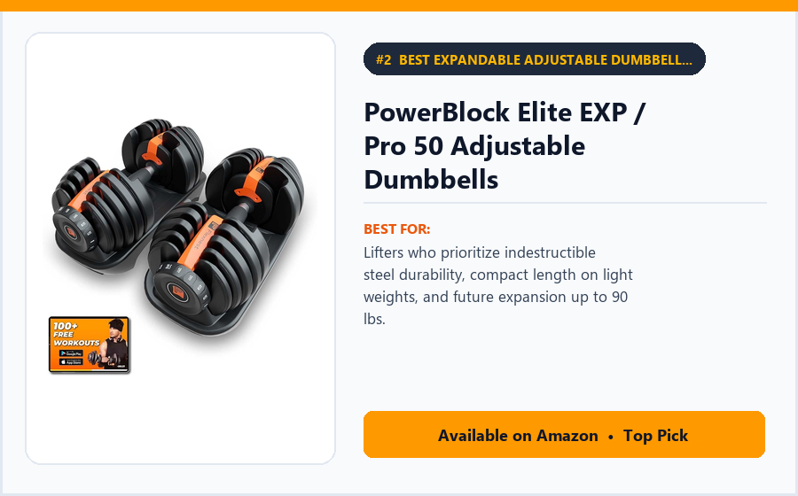 PowerBlock Elite EXP / Pro 50 Adjustable Dumbbells - Best Expandable Adjustable Dumbbells Built to Last a Lifetime (Best Adjustable Dumbbells 2026)