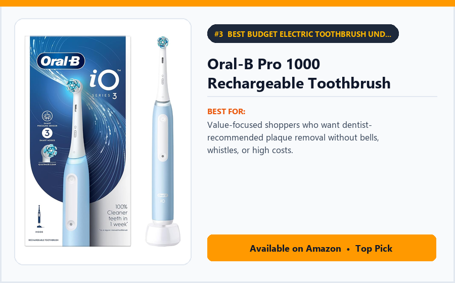 Oral-B Pro 1000 Rechargeable Toothbrush Oral-B Pro 1000 Rechargeable Toothbrush - Best Budget Electric Toothbrush Under $50 (Best Electric Toothbrushes 2026)