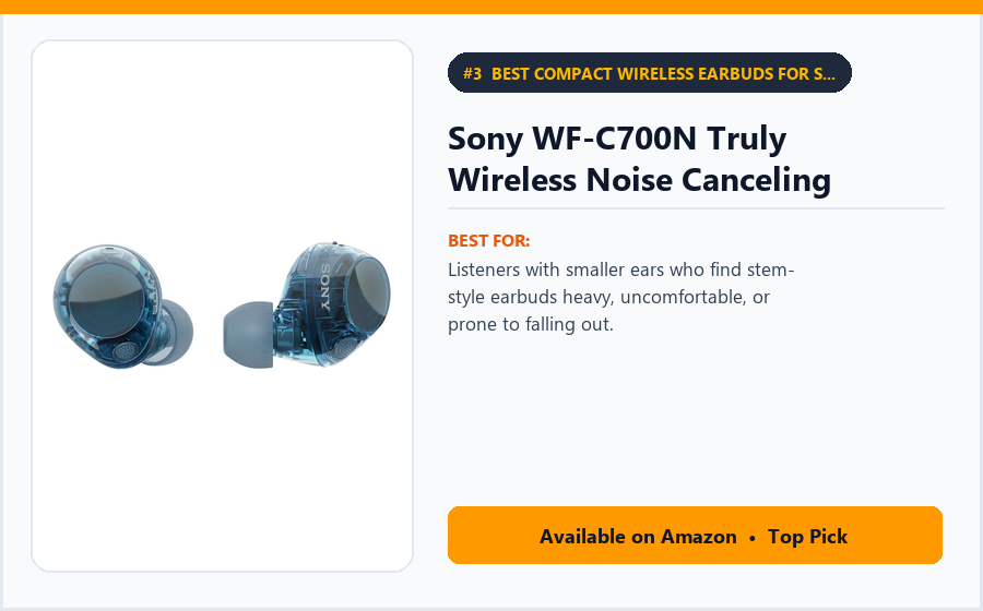 Sony WF-C700N Truly Wireless Noise Canceling - Best Compact Wireless Earbuds for Small Ears (Best Wireless Earbuds Under ₹8,000)