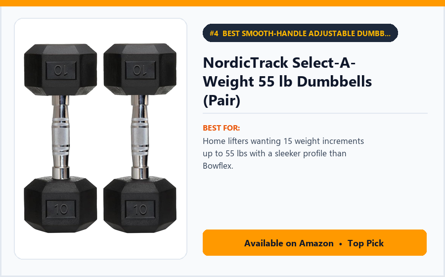 NordicTrack Select-A-Weight 55 lb Dumbbells (Pair) - Best Smooth-Handle Adjustable Dumbbells up to 55 lbs (Best Adjustable Dumbbells 2026)