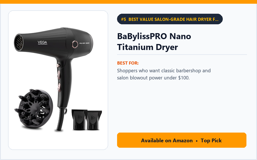 BaBylissPRO Nano Titanium Dryer - Best Value Salon-Grade Hair Dryer for Frizzy Hair (Best Hair Dryers for Frizzy Hair 2026)