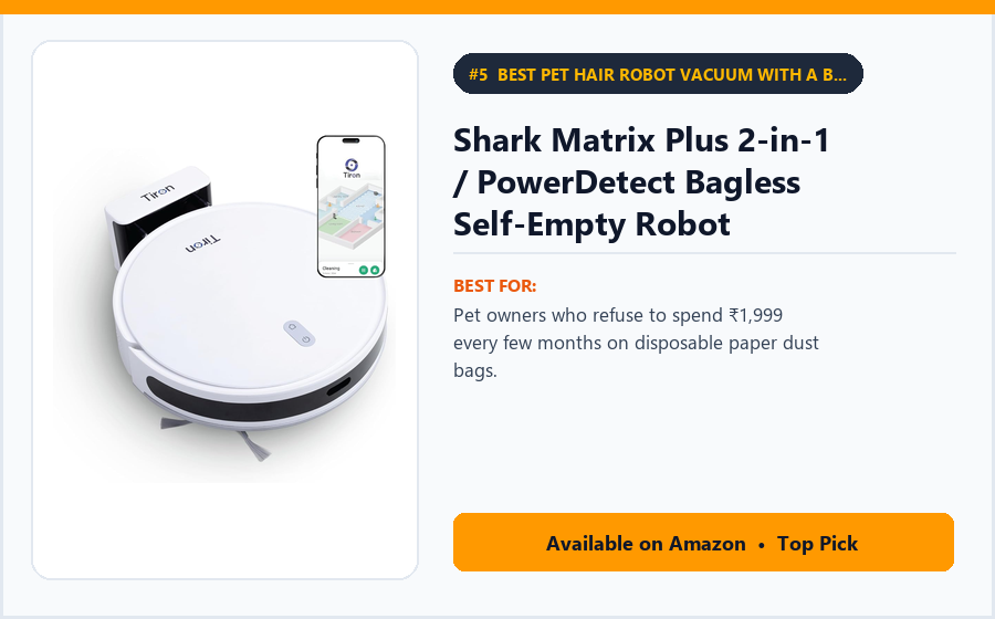 Shark Matrix Plus 2-in-1 / PowerDetect Bagless Self-Empty Robot - Best Pet Hair Robot Vacuum with a Bagless Self-Empty Base (Best Robot Vacuum Cleaners for Pet Hair 2026)