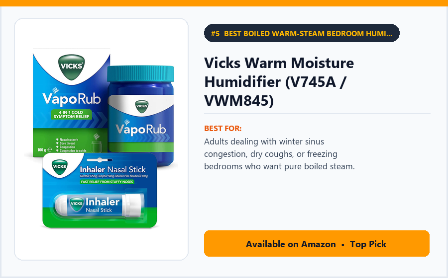 Vicks Warm Moisture Humidifier (V745A / VWM845) - Best Boiled Warm-Steam Bedroom Humidifier for Winter Colds (Best Humidifiers for Bedrooms 2026)