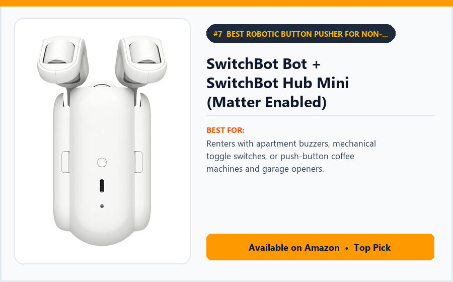 SwitchBot Bot + SwitchBot Hub Mini (Matter Enabled) - Best Robotic Button Pusher for Non-Smart Coffee Makers & Rocker Switches (Best Smart Home Gadgets 2026)