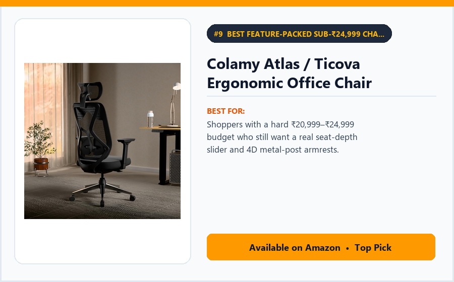 Colamy Atlas / Ticova Ergonomic Office Chair - Best Feature-Packed Sub-₹24,999 Chair with Seat Slider & 4D Arms (Best Ergonomic Office Chairs 2026)